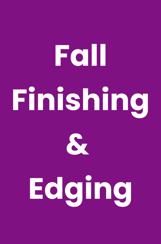 Fall Finishing & Edging